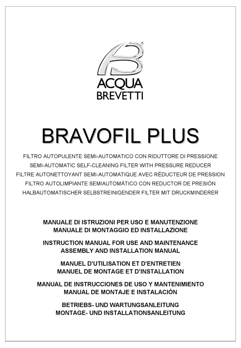 Acqua Brevetti BRAVOFIL PLUS FT120 Assembly, Use, Maintenance Manual Acqua Brevetti BRAVOFIL PLUS FT120 Assembly, Use, Maintenance Manual