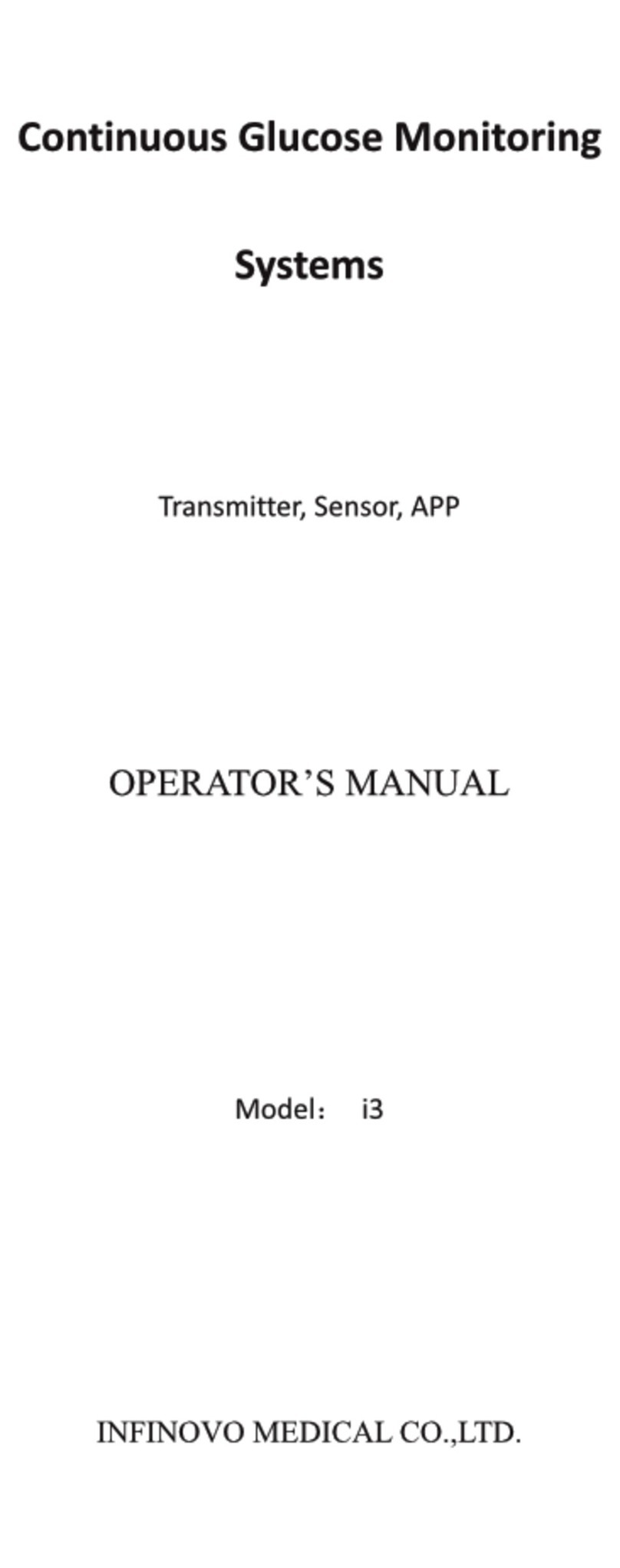 INFINOVO MEDICAL i3 Operator's manual