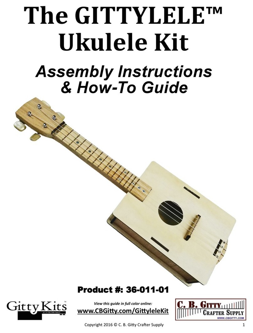 C. B. Gitty Crafter Supply GittyKits Gittylele Ukulele Kit Assembly Instructions & How-To Guide C. B. Gitty Crafter Supply GittyKits Gittylele Ukulele Kit Assembly Instructions & How-To Guide