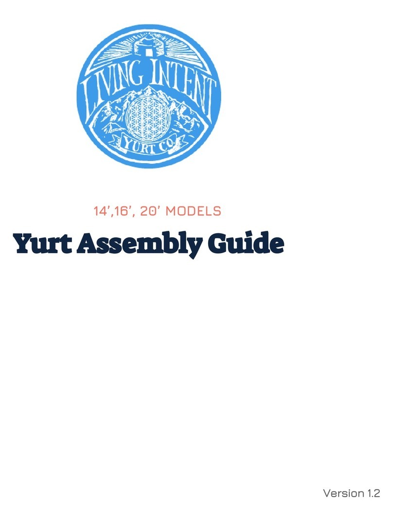 Living Intent Yurt 14 Assembly guide Living Intent Yurt 14 Assembly guide