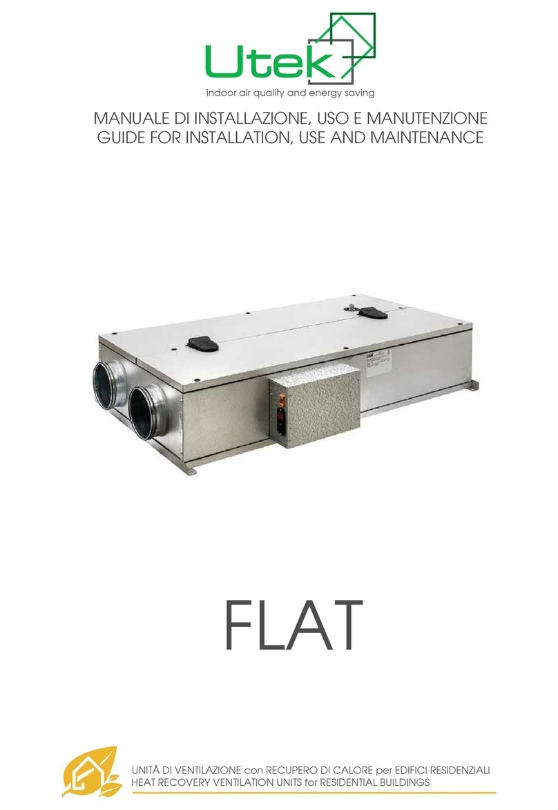 UTEK FLAT GUIDE FOR INSTALLATION, USE AND MAINTENANCE UTEK FLAT GUIDE FOR INSTALLATION, USE AND MAINTENANCE