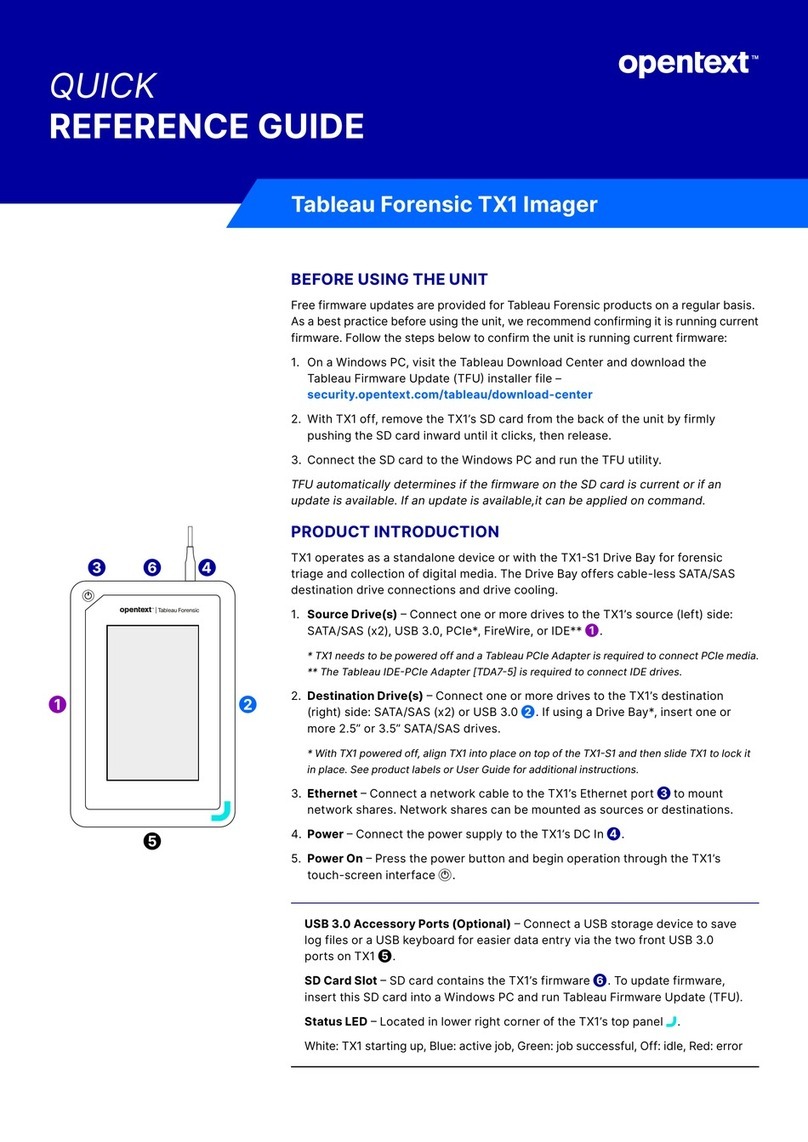 OPENTEXT Tableau Forensic TX1 Quick reference guide OPENTEXT Tableau Forensic TX1 Quick reference guide