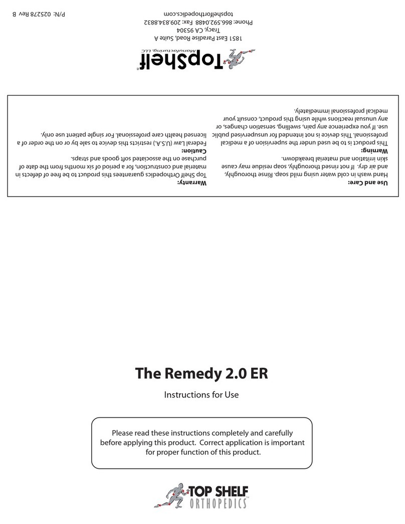 Top shelf Orthopedics The Remedy 2.0 ER Instructions for use Top shelf Orthopedics The Remedy 2.0 ER Instructions for use