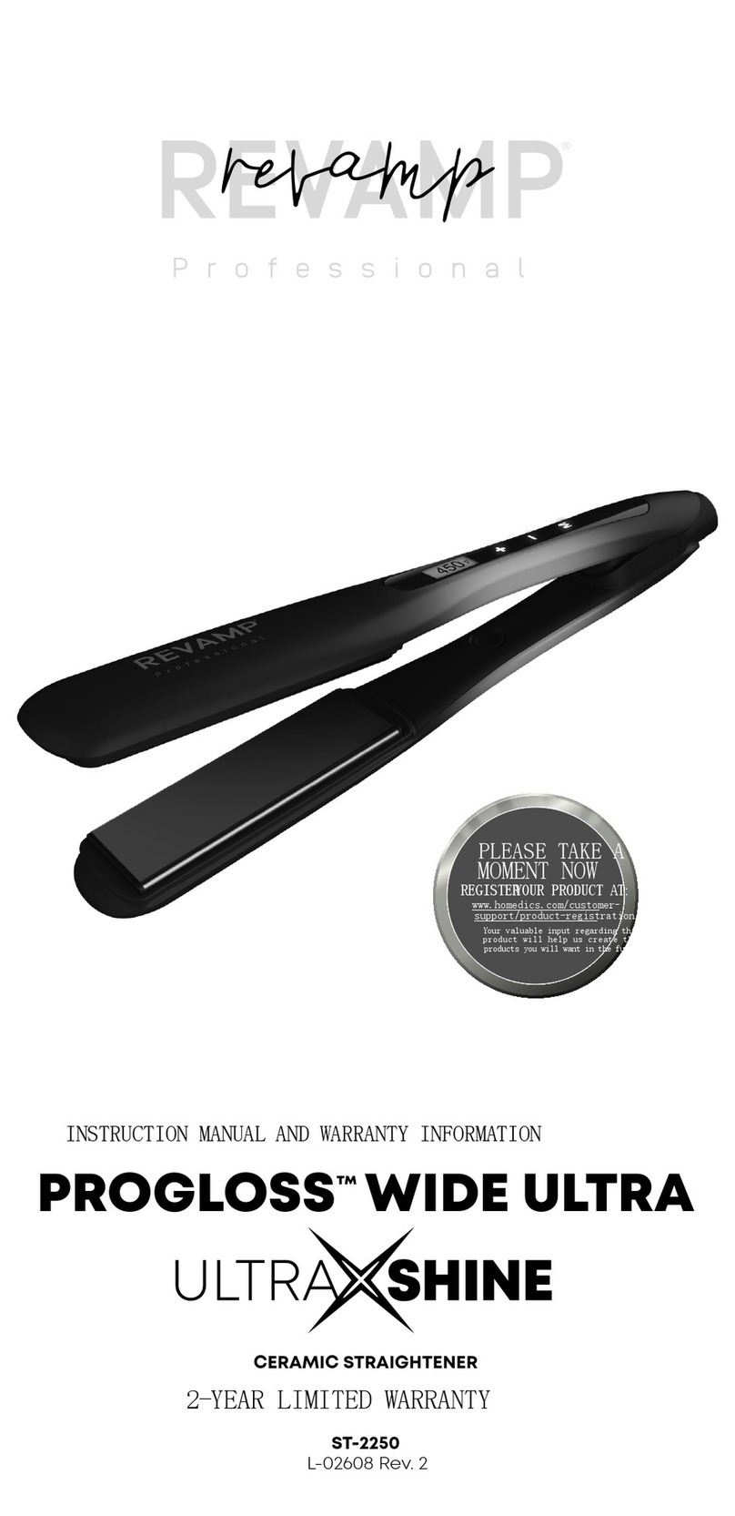 REVAMP Professional PROGLOSS WIDE ULTRA ST-2250 Instruction Manual REVAMP Professional PROGLOSS WIDE ULTRA ST-2250 Instruction Manual