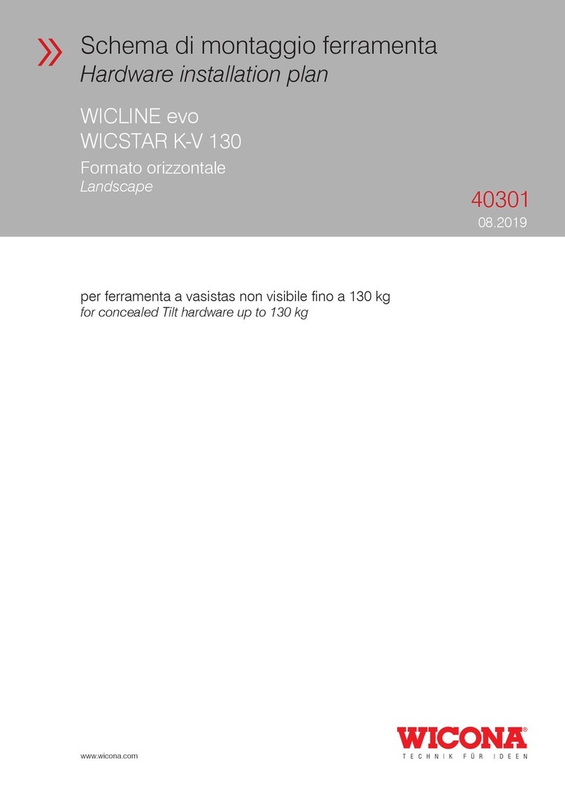 WICONA WICLINE evo Hardware installation WICONA WICLINE evo Hardware installation