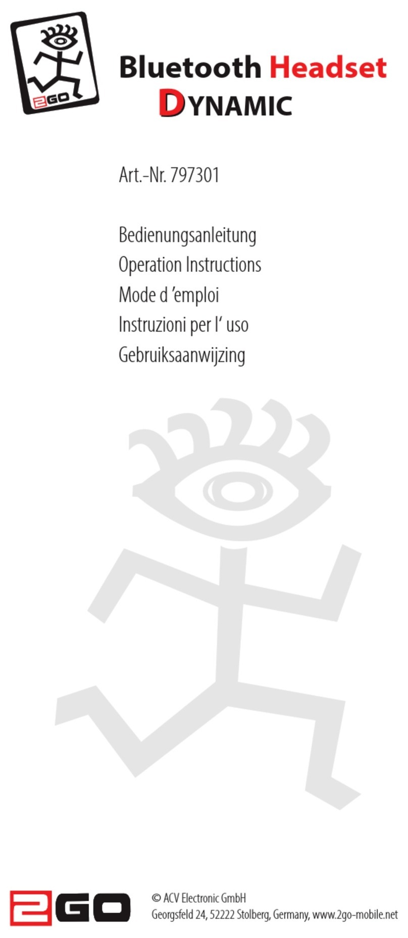 2GO DYNAMIC User manual