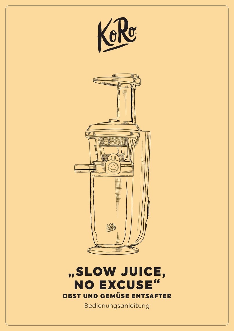 KoRo Slow Juice, No Excuse instruction manual KoRo Slow Juice, No Excuse instruction manual