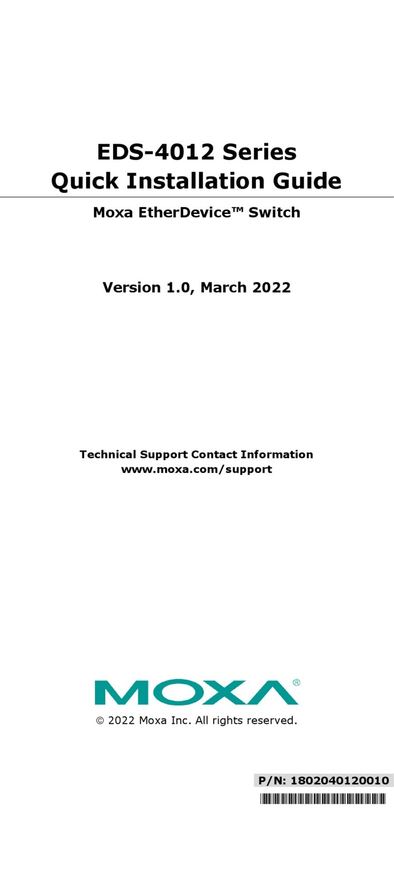 Moxa Technologies EtherDevice EDS-4012 Series User manual Moxa Technologies EtherDevice EDS-4012 Series User manual