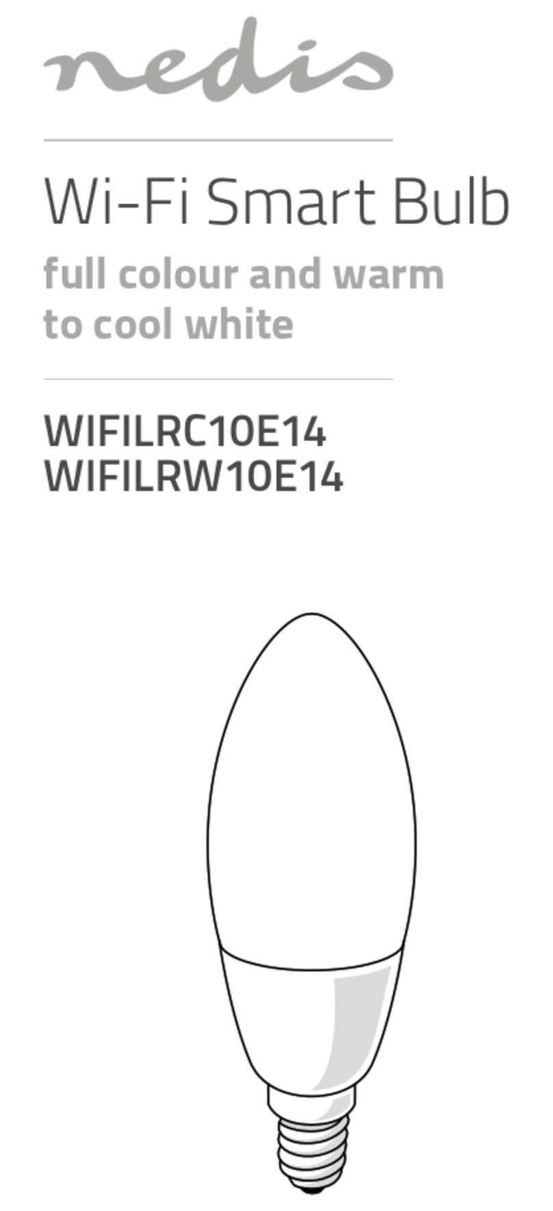 nedis WIFILRC10E14 quick start guide