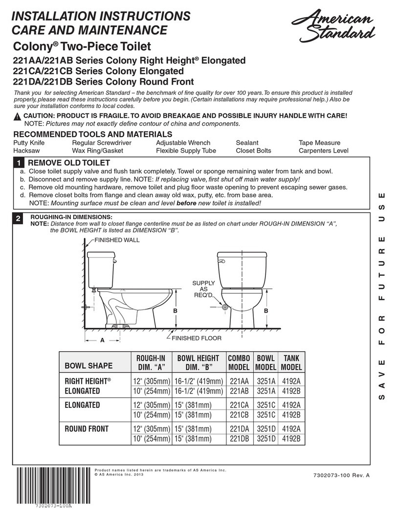American Standard Colony 221AA Series INSTALLATION INSTRUCTIONS CARE AND MAINTENANCE American Standard Colony 221AA Series INSTALLATION INSTRUCTIONS CARE AND MAINTENANCE