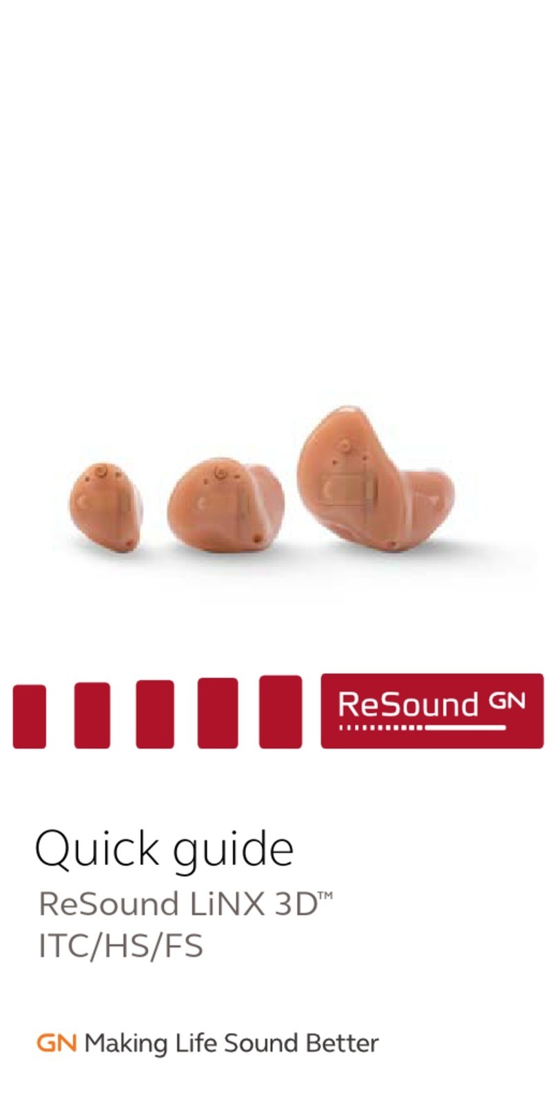 ReSound LiNX 3D ITC User manual