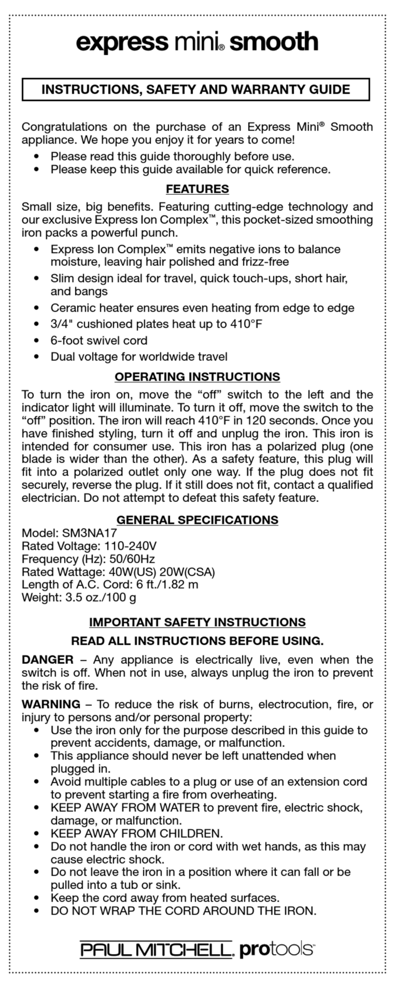 Paul Mitchell protools Express Mini Smooth SM3NA17 INSTRUCTIONS, SAFETY AND WARRANTY GUIDE Paul Mitchell protools Express Mini Smooth SM3NA17 INSTRUCTIONS, SAFETY AND WARRANTY GUIDE