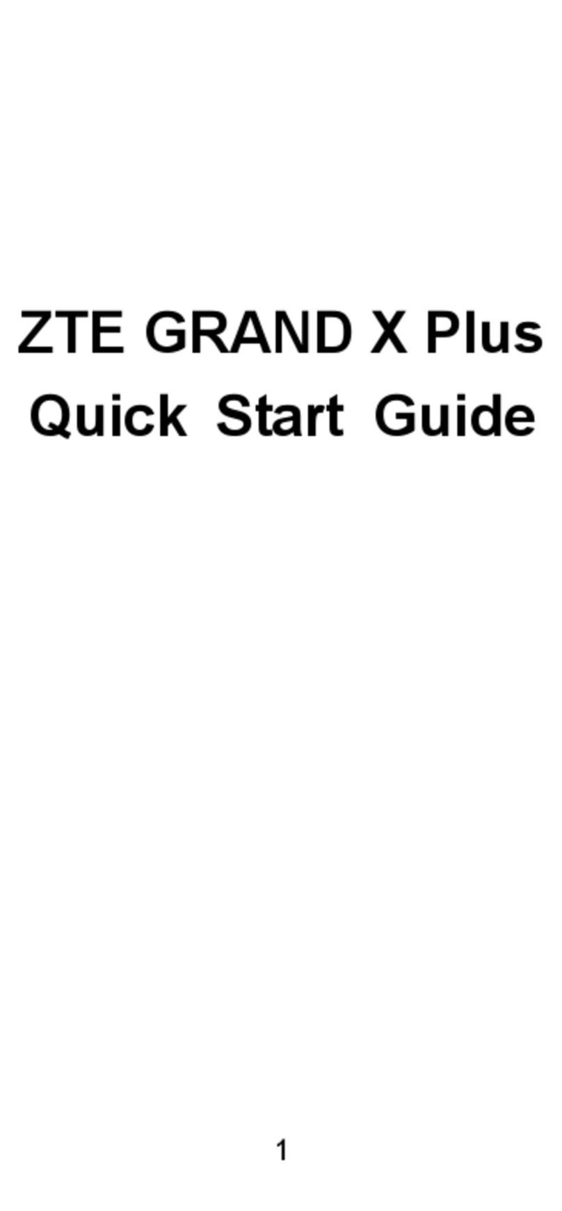 Zte GRAND X Plus User manual
