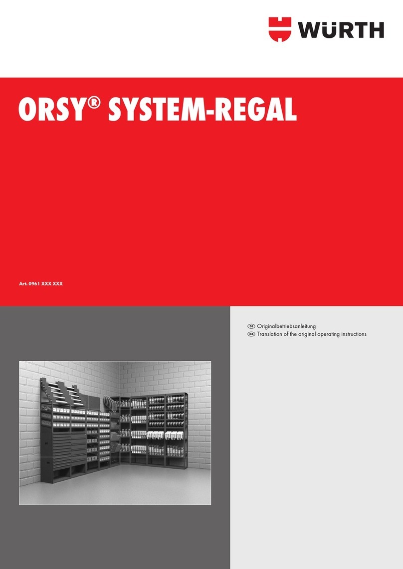 Würth ORSY SYSTEM-REGAL Translation of the original operating instructions Würth ORSY SYSTEM-REGAL Translation of the original operating instructions