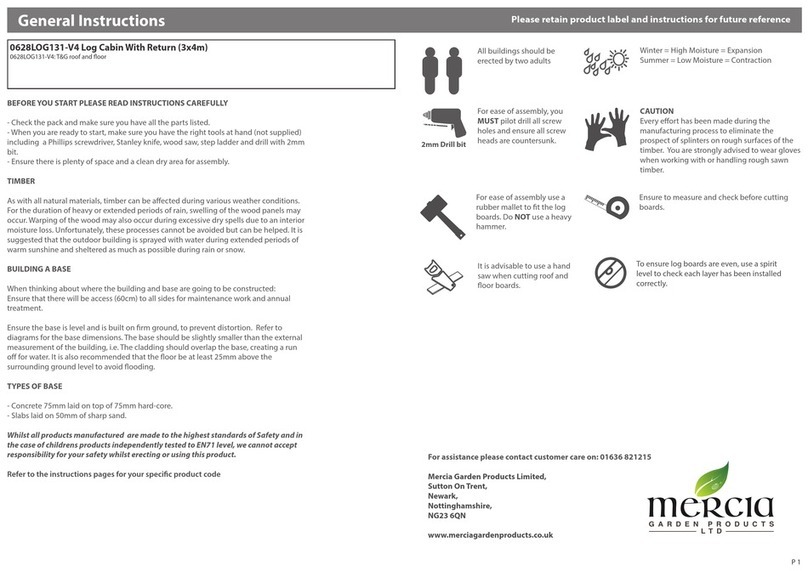 Mercia Garden Products 0628LOG131-V4 General instructions Mercia Garden Products 0628LOG131-V4 General instructions