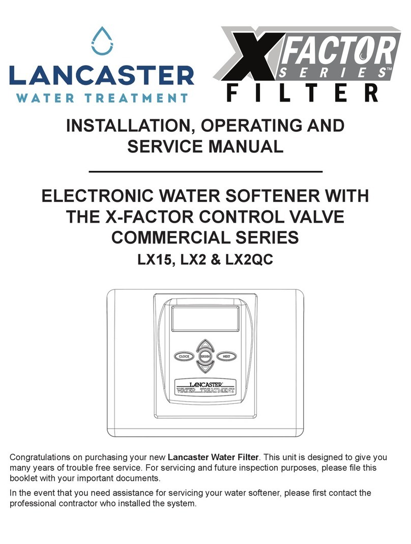 Lancaster Water Treatment X FACTOR LX15 Series Installation, operating and service manual Lancaster Water Treatment X FACTOR LX15 Series Installation, operating and service manual