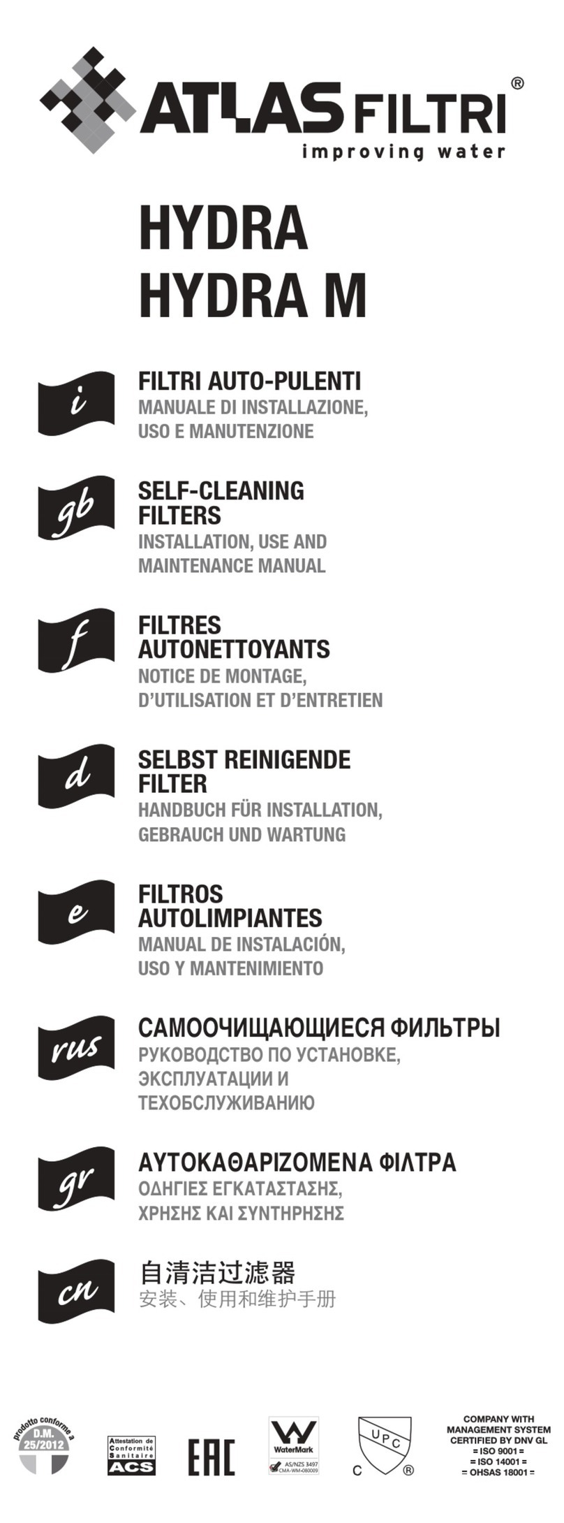 Atlas Filtri HYDRA Installation, use and maintenance manual Atlas Filtri HYDRA Installation, use and maintenance manual