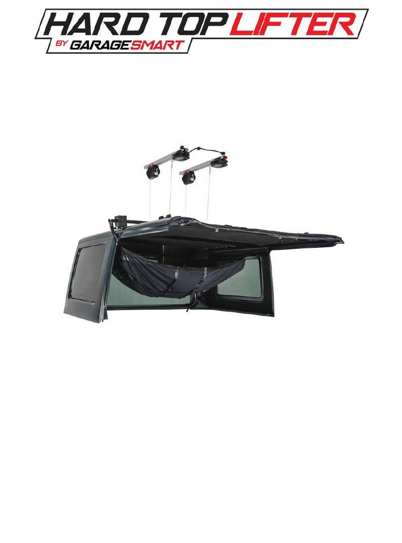 Garage Smart Hard Top Lifter Installation and operation guide Garage Smart Hard Top Lifter Installation and operation guide