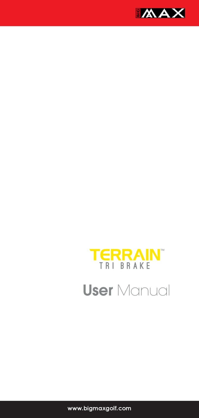 Big Max Terrain Tri Brake User manual