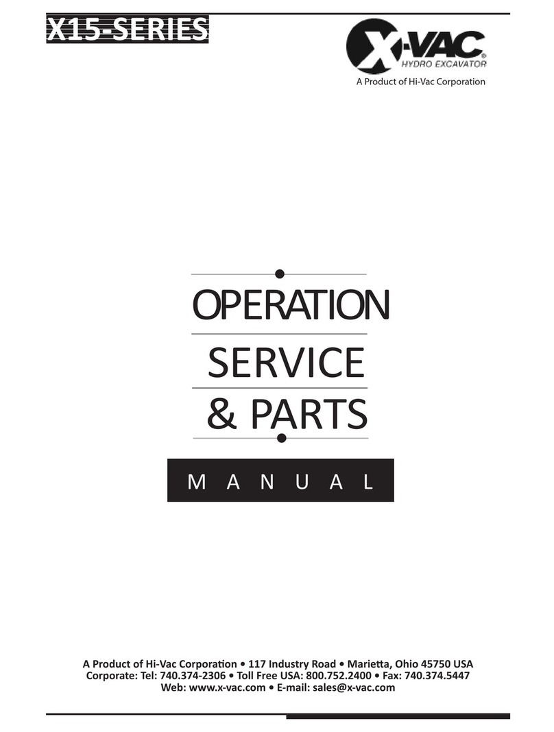 Hi-Vac X-Vac Hydro Excavator X15 Series Operation, service & parts manual Hi-Vac X-Vac Hydro Excavator X15 Series Operation, service & parts manual