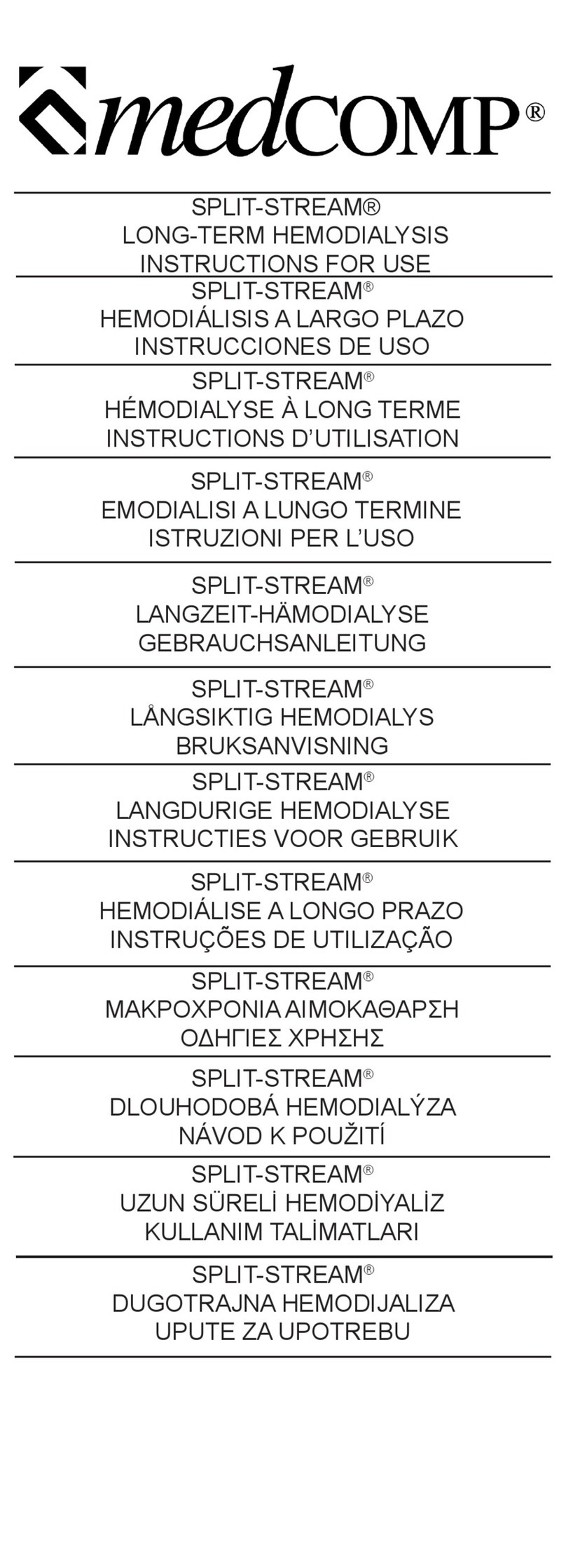 MedComp SPLIT-STREAM Instructions for use