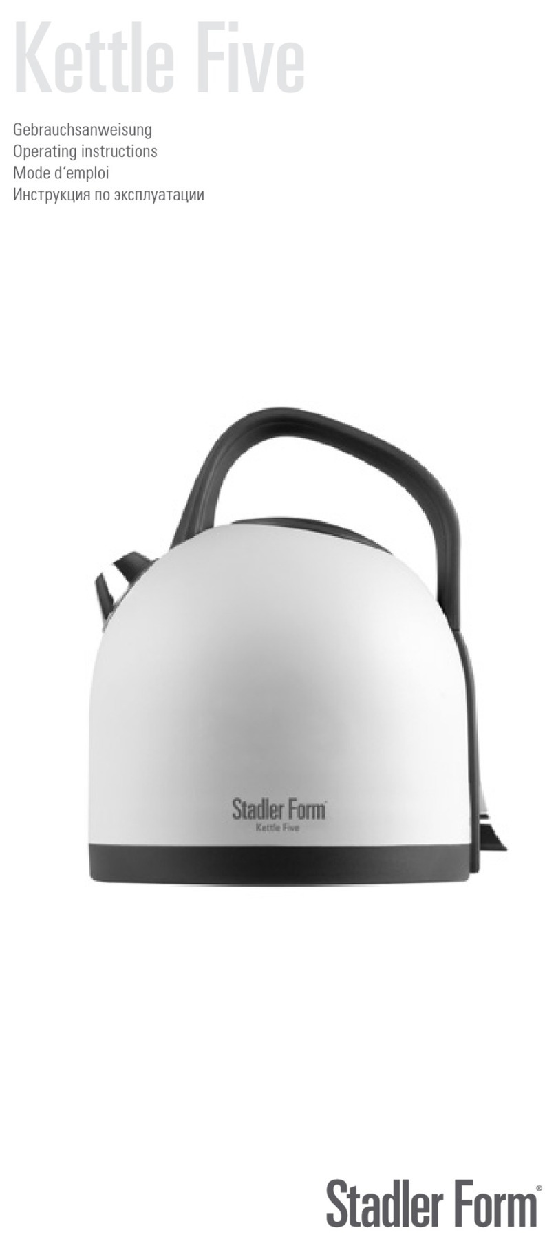 Stadler Form Kettle Five operating instructions