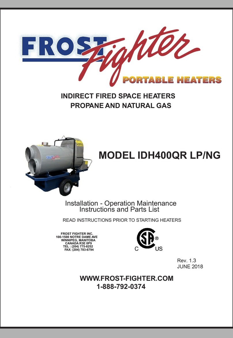 Frost Fighter IDH400QR LP/NG Installation - Operation/Maintenance Instructions and Parts List Frost Fighter IDH400QR LP/NG Installation - Operation/Maintenance Instructions and Parts List