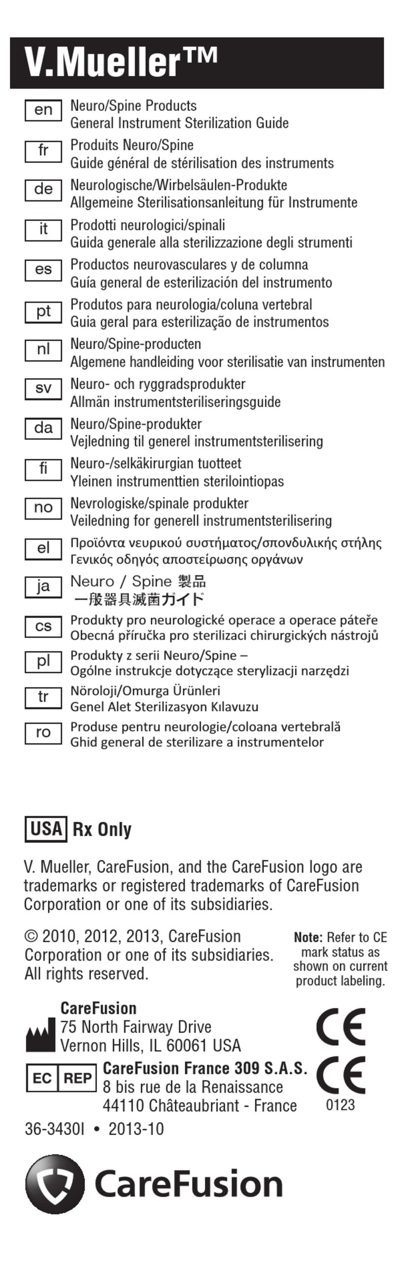 Care Fusion V.Mueller General Instrument Sterilization Guide Care Fusion V.Mueller General Instrument Sterilization Guide