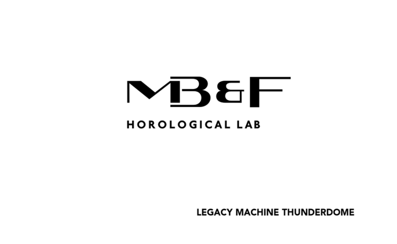 MB&F LEGACY MACHINE THUNDERDOME user manual