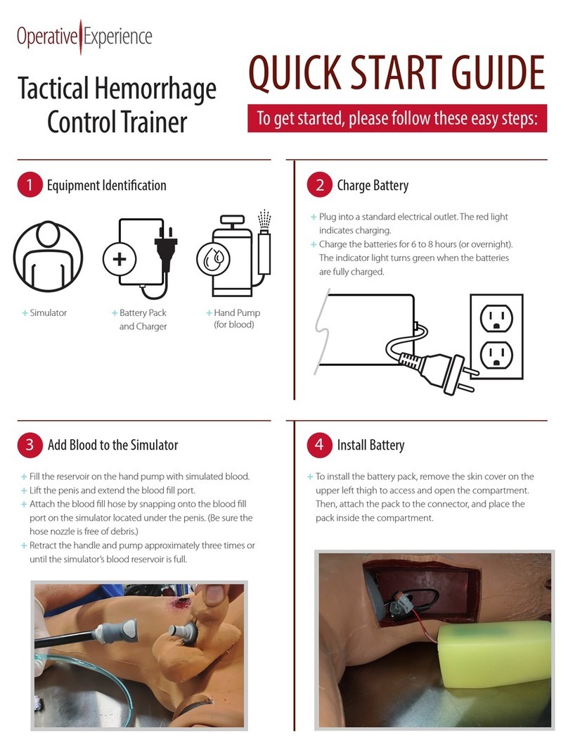 Operative Experience Tactical Hemorrhage Control Trainer quick start guide Operative Experience Tactical Hemorrhage Control Trainer quick start guide