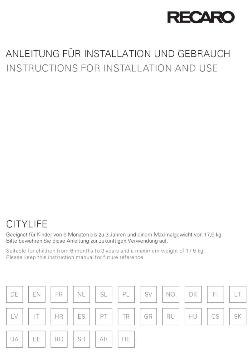 RECARO CITYLIFE Instructions for installation and use RECARO CITYLIFE Instructions for installation and use