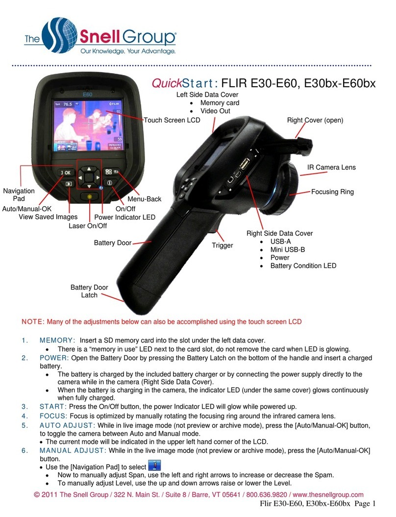 The Snell Group FLIR E30 quick start The Snell Group FLIR E30 quick start