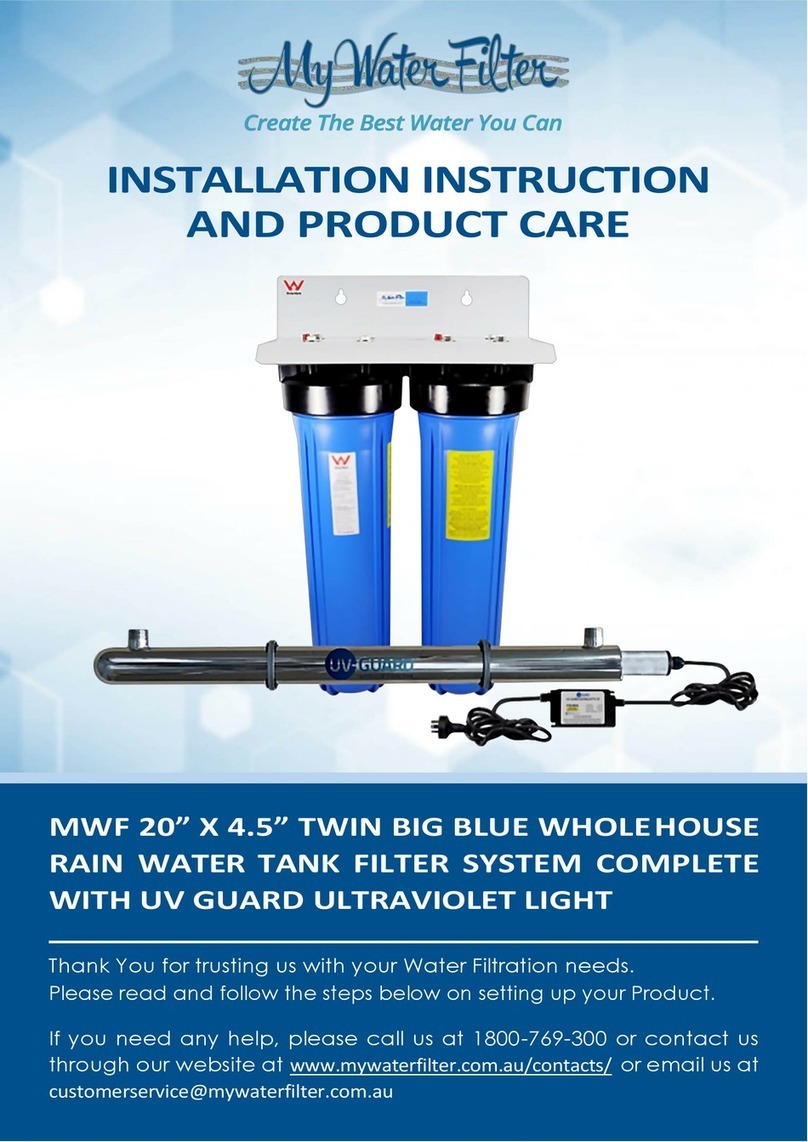 My Water Filter TWIN BIG BLUE WHOLEHOUSE WITH UV GUARD Installation Instructions and Product Care
