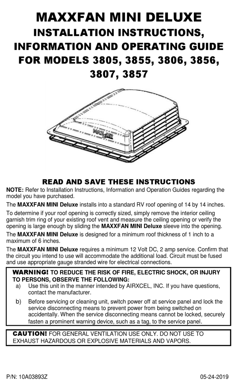 Airxcel MAXXFAN MINI DELUXE 3805 Installation instructions, Information and Operating guide