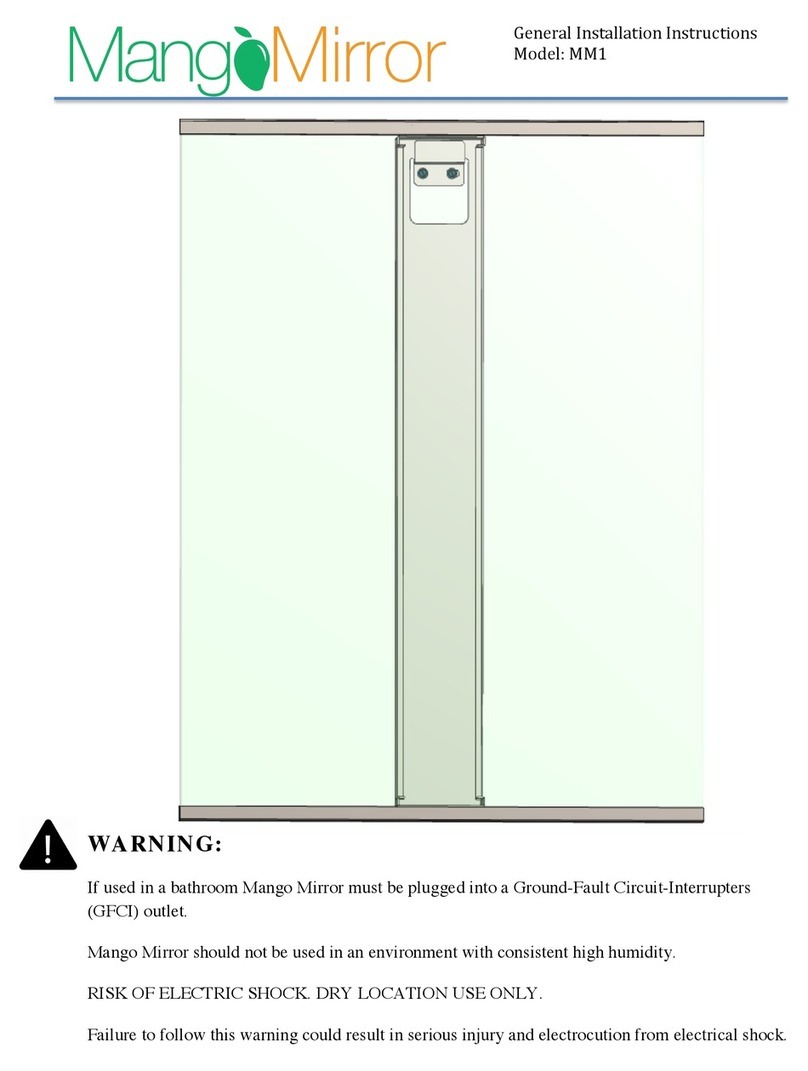 Mango Mirror MM1 General Installation Instructions Mango Mirror MM1 General Installation Instructions