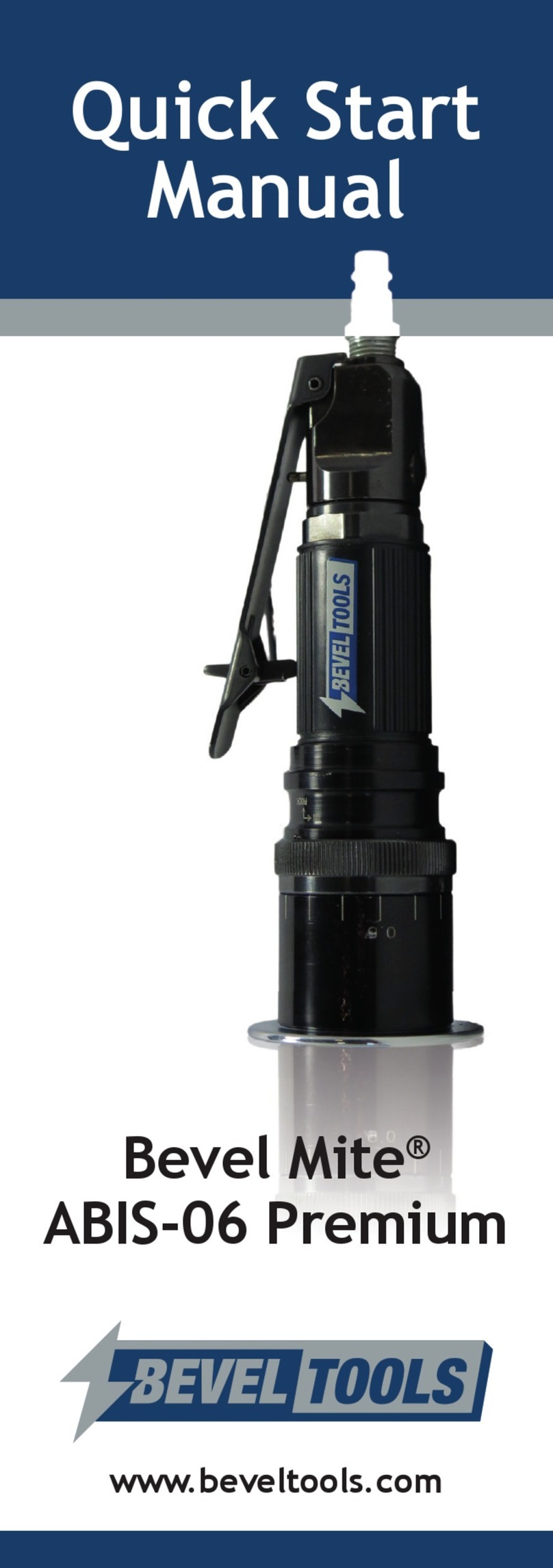 Beveltools Bevel Mite ABIS-06 Quick start manual Beveltools Bevel Mite ABIS-06 Quick start manual