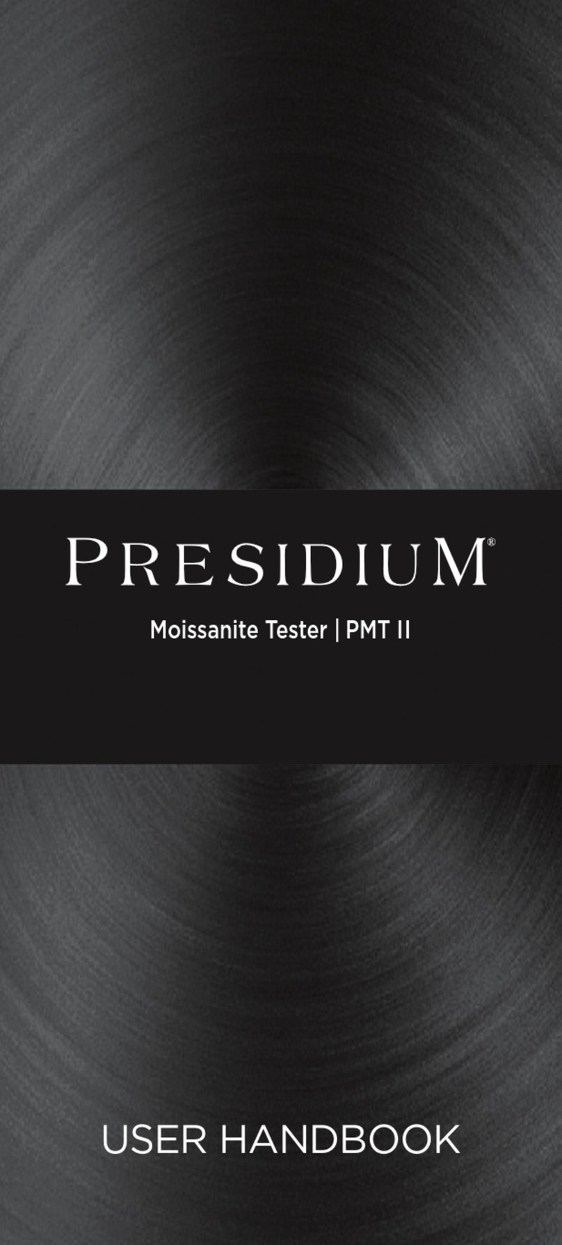 PRESIDIUM PMT II User handbook