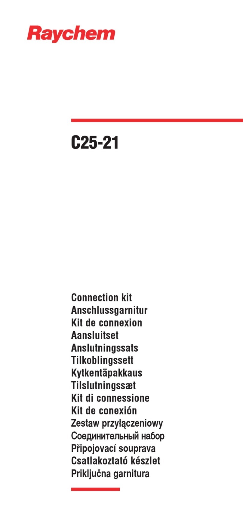 Tyco Electronics Raychem C25-21 User manual