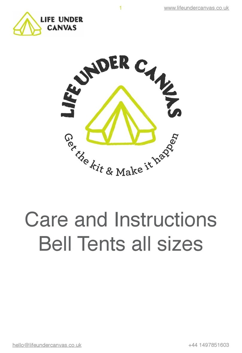 Life Under Canvas Bell Tent Series Care and Instructions Life Under Canvas Bell Tent Series Care and Instructions