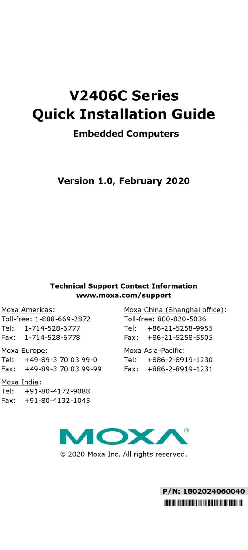 Moxa Technologies V2406C Series Quick installation guide Moxa Technologies V2406C Series Quick installation guide