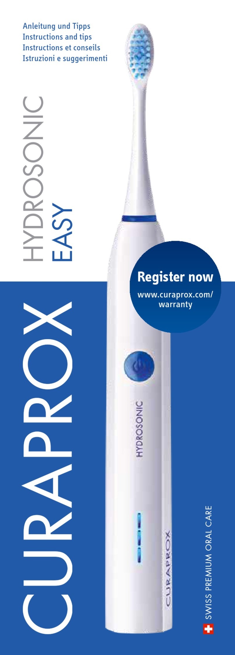 CURADEN CURAPROX HYDROSONIC EASY Instructions and tips
