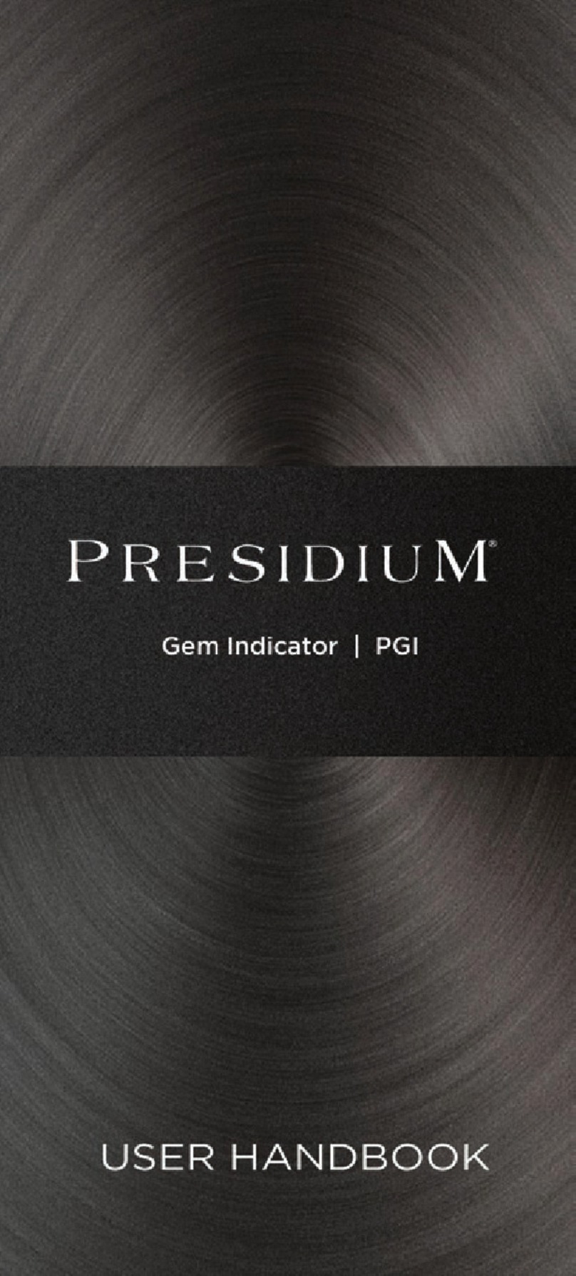 PRESIDIUM PGI Instruction Manual