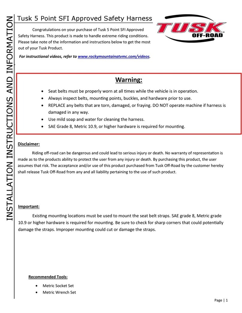 Tusk 5 Point SFI Approved Safety Harness Installation instructions and information manual Tusk 5 Point SFI Approved Safety Harness Installation instructions and information manual