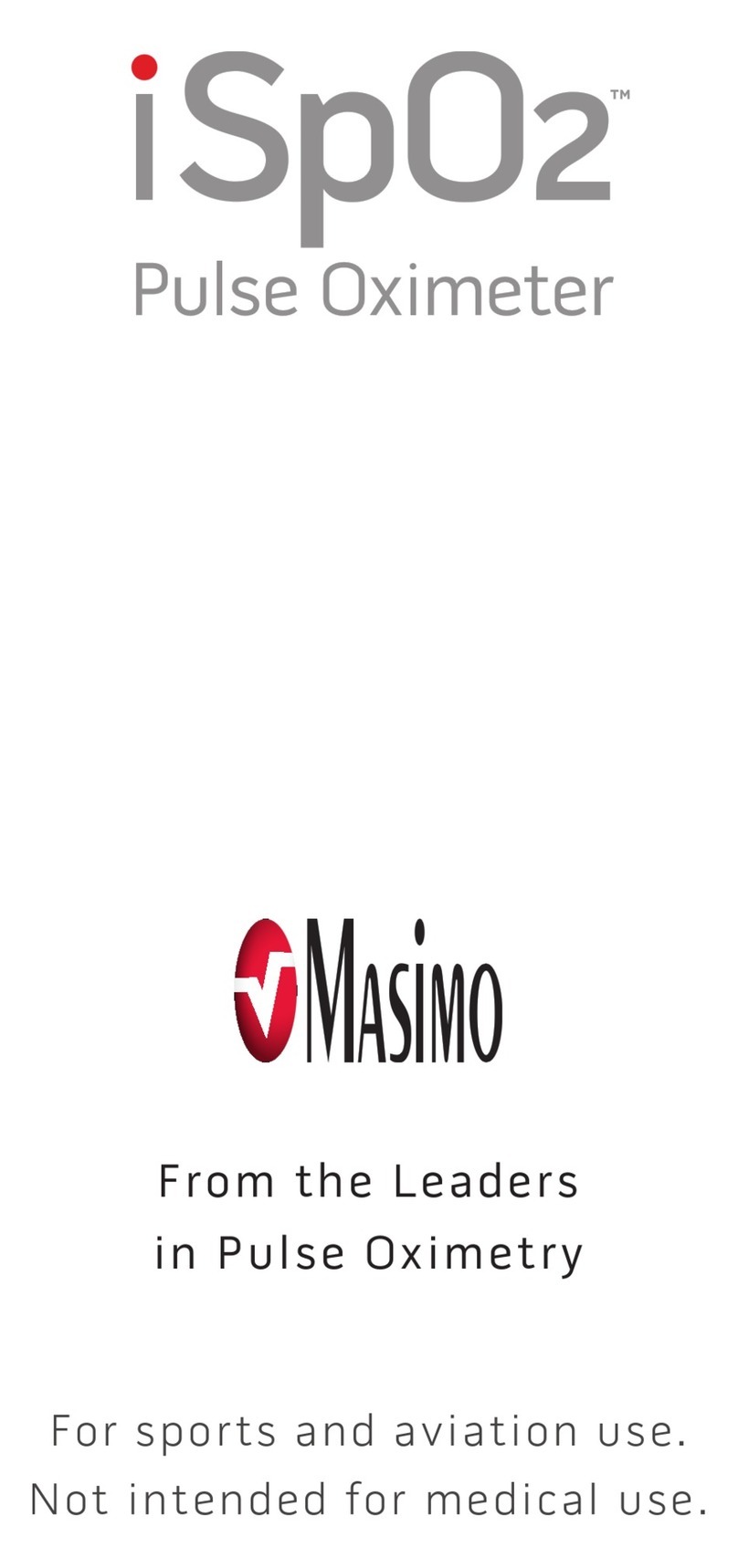 Masimo iSpO2 User manual Masimo iSpO2 User manual