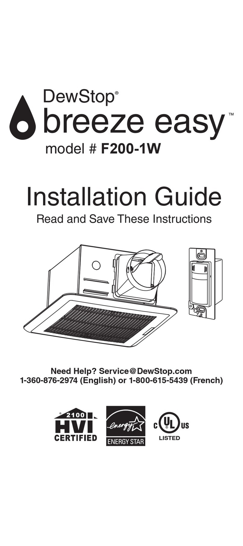 DewStop Breeze Easy installation guide DewStop Breeze Easy installation guide