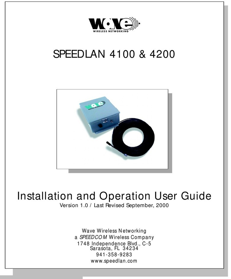 Wave Wireless Networking SPEEDLAN 4100 Installation and operation user guide Wave Wireless Networking SPEEDLAN 4100 Installation and operation user guide