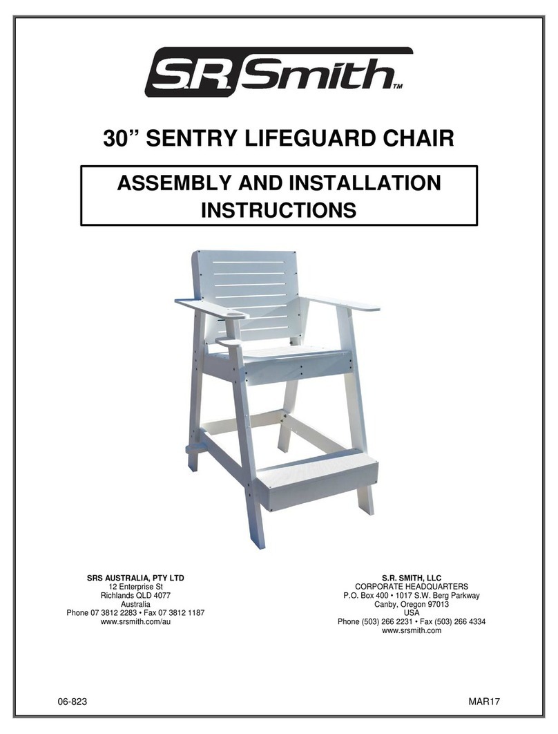 S.R.Smith 30" SENTRY LIFEGUARDCHAIR Assembly and installation instructions S.R.Smith 30" SENTRY LIFEGUARDCHAIR Assembly and installation instructions