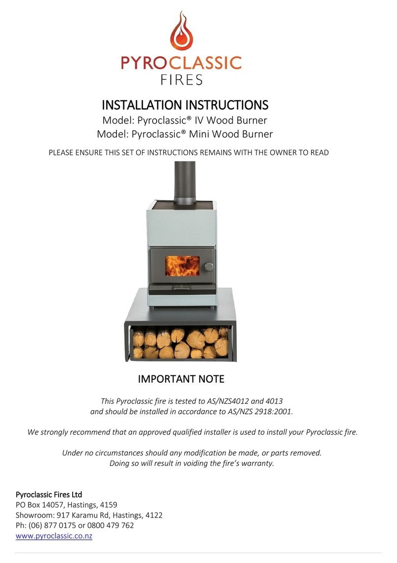Pyroclassic Fires Pyroclassic IV Wood Burner Installation instruction guide Pyroclassic Fires Pyroclassic IV Wood Burner Installation instruction guide