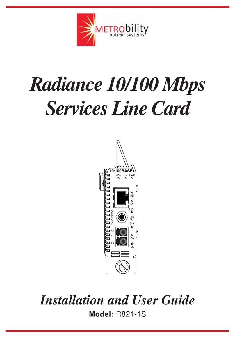 METRObility Optical Systems R821-1S Installation and user guide METRObility Optical Systems R821-1S Installation and user guide