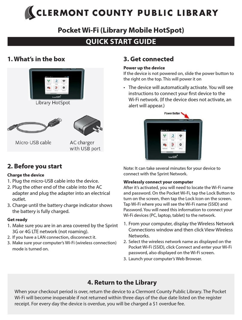 CLERMONT COUNTY PUBLIC LIBRARY Pocket Wi-Fi quick start guide CLERMONT COUNTY PUBLIC LIBRARY Pocket Wi-Fi quick start guide